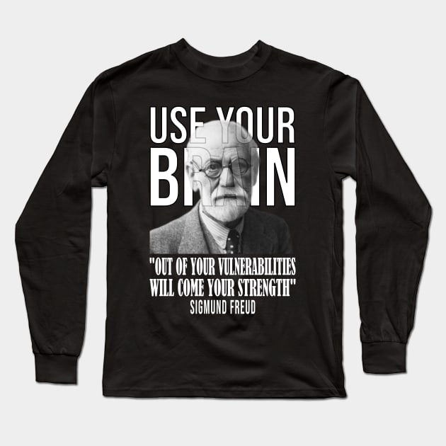 Use your brain - Sigmund Freud Long Sleeve T-Shirt by UseYourBrain